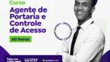 Curso de Agente de Portaria e Controle de Acesso